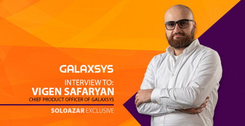 Galaxsys Chief Product Officer Vigen Safaryan reveals the company's novelties and product launches